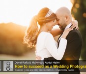 David + Mahmoud - How to succeed as a wedding photographer