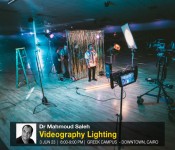 Dr Mahmoud Saleh - Videography Lighting Techniques